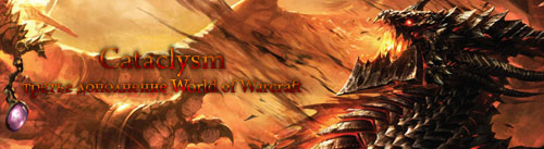 Cataclysm – третье дополнение World of Warcraft